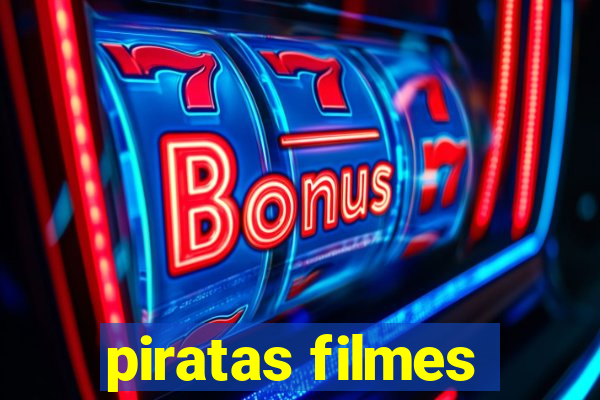 piratas filmes